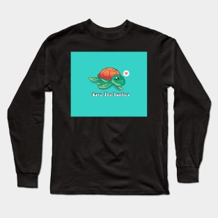 Save The Turtles Cute Sea Life Turtle Animal Social Distancing FaceMask Long Sleeve T-Shirt